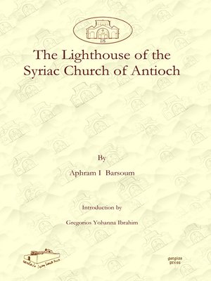 cover image of The Lighthouse of the Syriac Church of Antioch